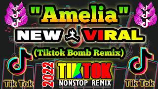 AMELIA NEW VIRAL TIKTOK BOMB REMIX NONSTOP