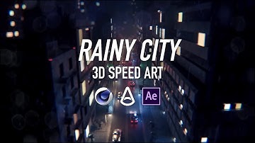 ( / ) 3D Breakdown | Rainy City (C4D, Arnold & After Effects)