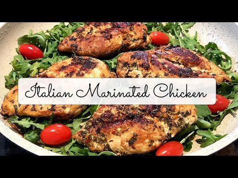 Best Italian Marinated Chicken