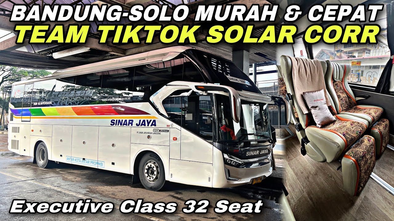 Team Tiktok Solar Corr 😱 Executive BANDUNG - SOLO Murah Meriah & Cepat ❗️| trip Sinar Jaya 29 RF