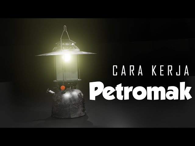 Cara Kerja Lampu Petromak class=