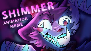 SHIMMER || Animation meme || Fnaf Au || Lefte || (FLASH WARNING ⚠️ )