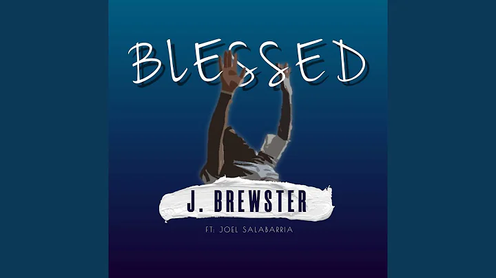 Blessed (feat. Joel Salabarria)