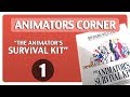 Animators Corner 1 - Animator's Survival Kit by RIchard Williams