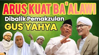 PEMAKZULAN GUS YAHYA: Ada Bayang-Bayang Ba’alawi di Balik NU, Jelang Muktamar 2026