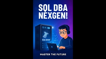 SQL DBA - Database Administration