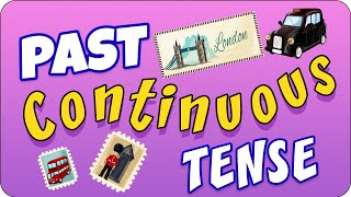 Past Continuous Tense 