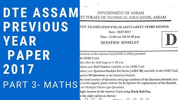 DTE ASSAM II JUNIOR ASSISTANT QUESTION PAPER 2017 II PART 3 II MATHS AND REASONING II
