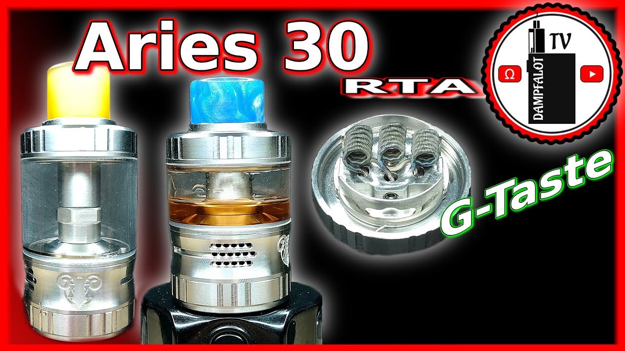3 Coils, 30mm, 10ml? G-Taste Aries 30 RTA ! - YouTube