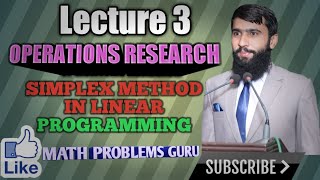 Operations Research: Simplex method  in linear programming problem in Urdu/Math problems guru/ Lec 3