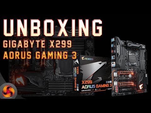 Gigabyte X299 Aorus Gaming 3 Motherboard UNBOXING