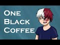 Endeavor Orders One Black Coffee | Todoroki Family | BNHA Animatic