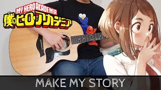 Boku no Hero Academia 3rd Season OP2 Make my story Fingerstyle Guitar Cover