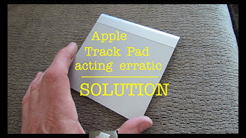 Apple Track Pad Acting Erratic ●  Easy Fix
