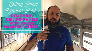 School Bus Conversion: Skoolie Build| Removing Ceiling Panels Part 2: Using an Air Hammer/ Chisel