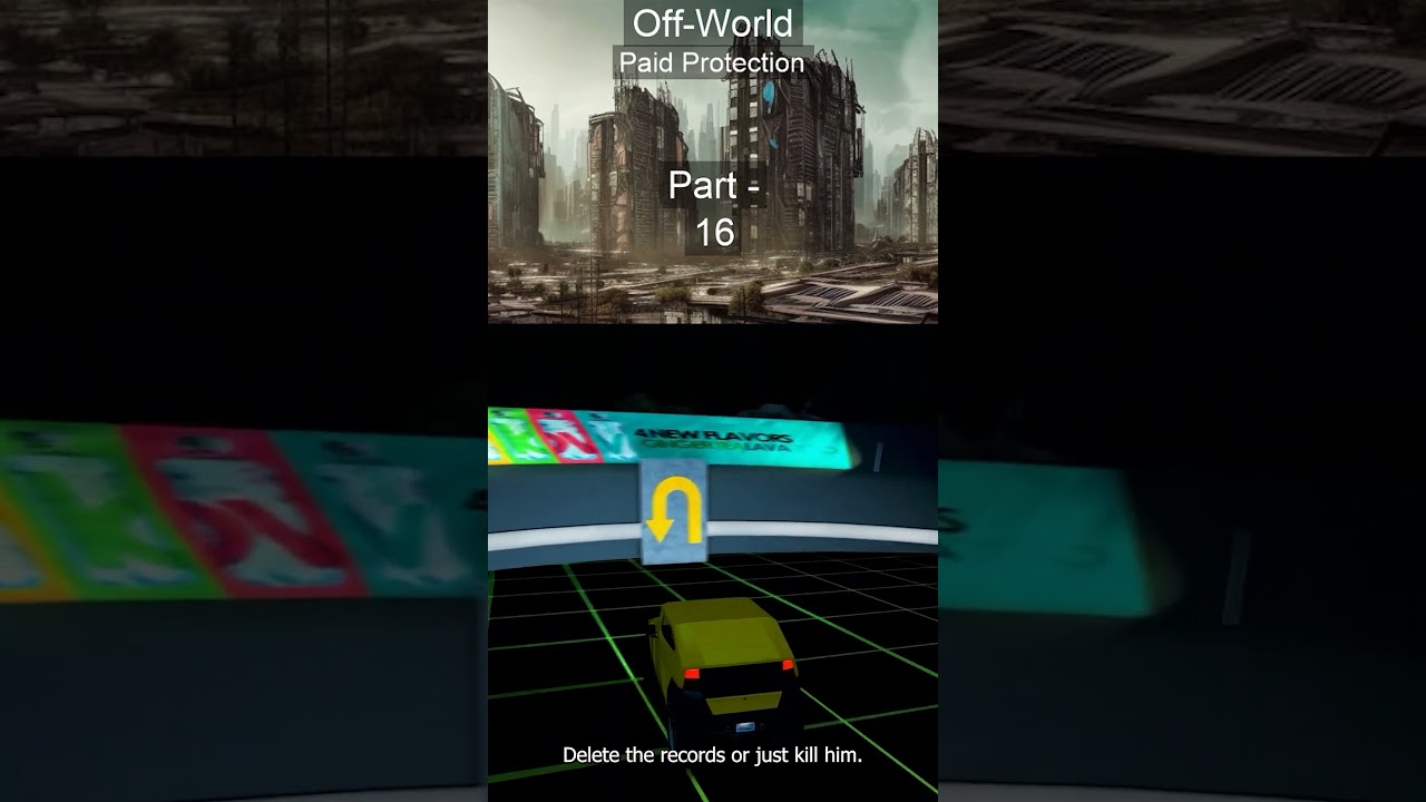 Paid Protection - Part 16 - Off-World 