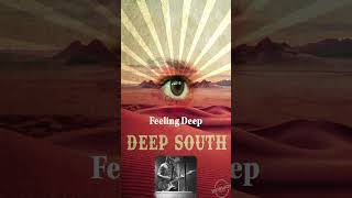 Deep South
