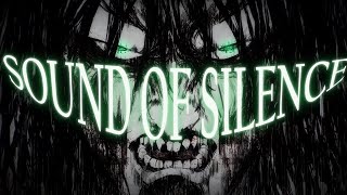 Attack On Titan [AMV] Sound Of Silence |  Eren Yeager | Season 4 Part 2 | HD