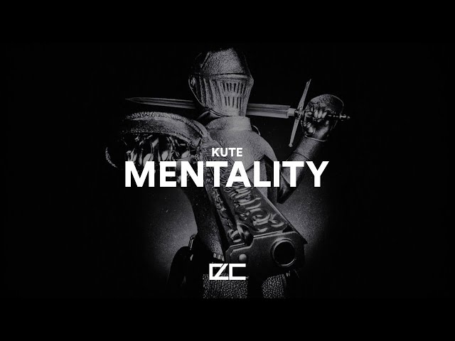 KUTE  -  MENTALITY