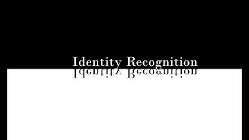 (2018) Identity Recognition
