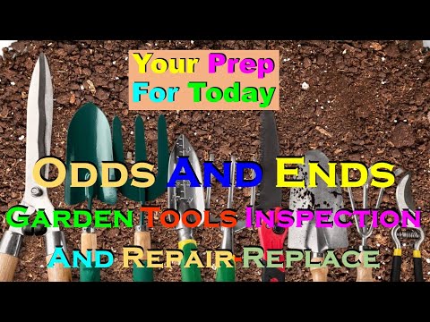 Your Prep For Today No. 96 – Odds & Ends – Garden Tool Upkeep