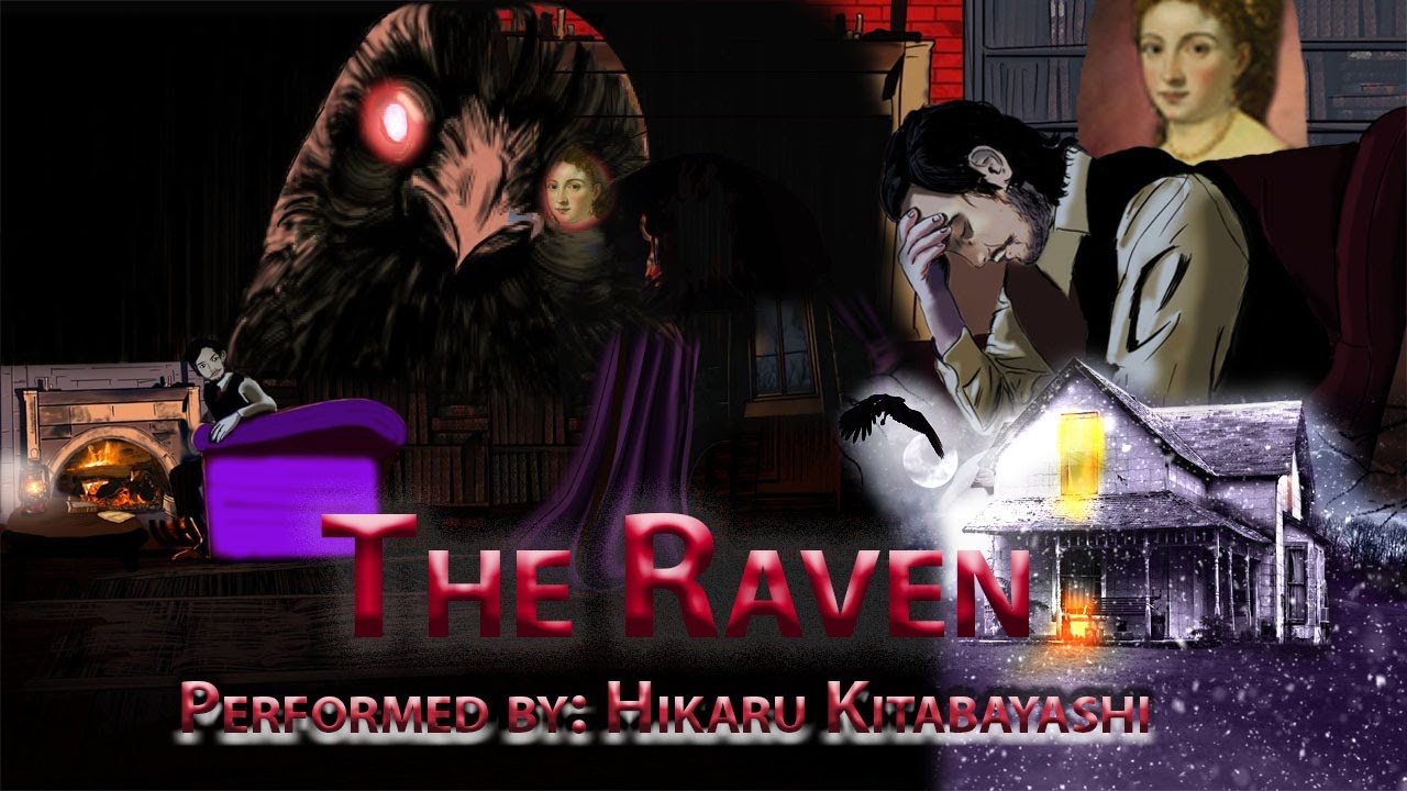 The Raven by Edgar Allan Poe, song sung as a university student complete poem study aid