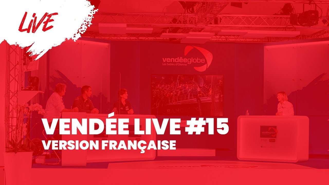Vendée Live #15 [FR]