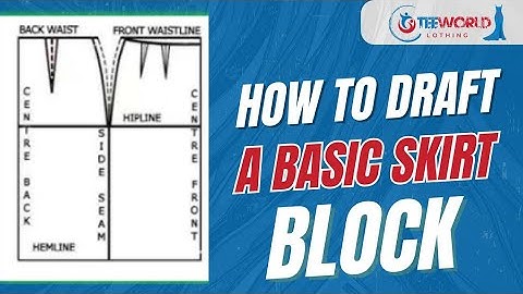 How to Draft a Basic Skirt Block | Easy Skirt Pattern for Beginners