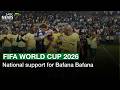 FIFA World Cup 2026 | National support for Bafana Bafana - Linda Mntambo