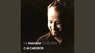 Video thumbnail of "C-M Carlsson - Long as I Can See the Light"