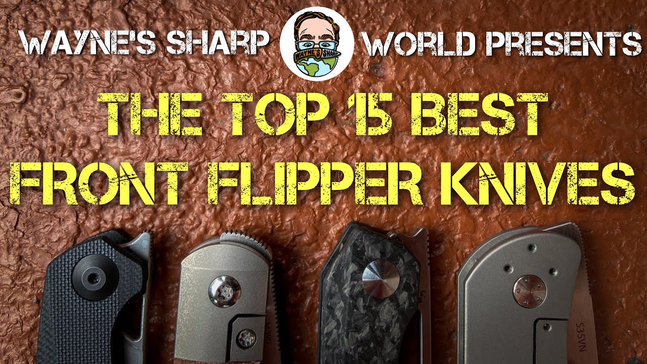 The Top 15 Best Front Flipper Knives - YouTube