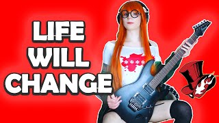 Persona 5 - Life Will Change - Guitar & Cosplay
