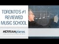 Toronto&#39;s #1-Reviewed Music School: Merriam School of Music