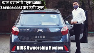 Hyundai NIOS Ownership Review| Service Cost is deal breaker| Engine is peppy rest is average