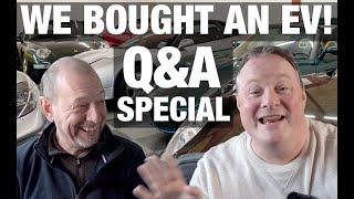 We Bought An Ev! + 25 Other Revelations! New Year Q&A Special | Thecarguys.tv