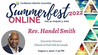 Worship and The Word Day 2 SummerFest 2022