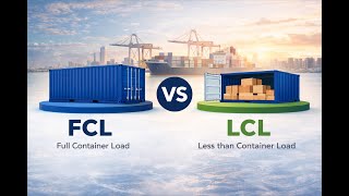 Difference Between FCL and LCL in Tamil | EasyWay Logistics | 2026