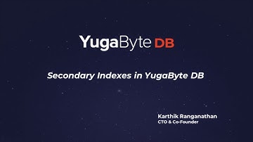Secondary Indexes in YugabyteDB