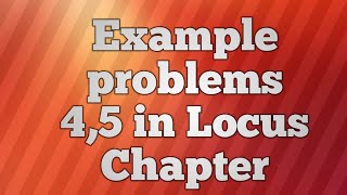 Locus chapter.Example problems 4 and 5. #math #locus #intermediate #intermediatemaths