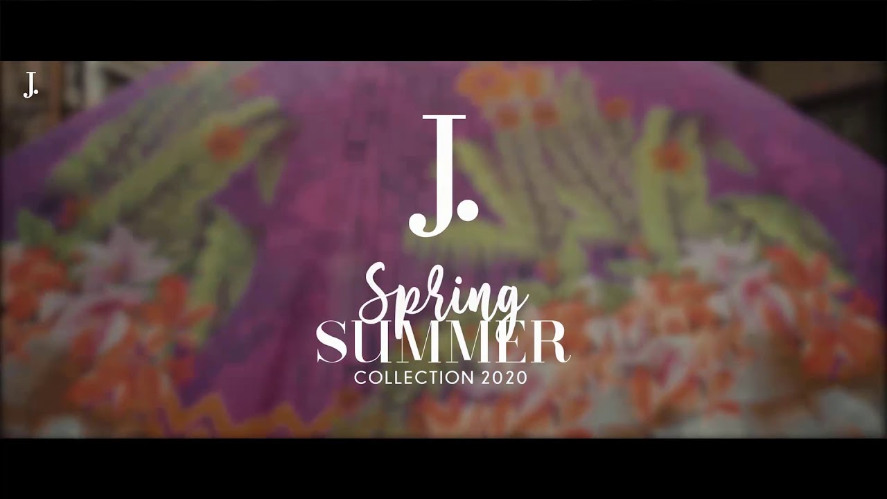 J. Spring Summer Collection 2020