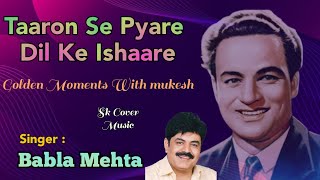 Taaron Se Pyare | Babla Mehta | Mukesh | Shankar JaiKishan | Hasrat Jaipuri | Deewana-1968