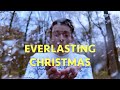 EVERLASTING CHRISTMAS by Christophe Mirkes