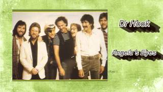 Dr. Hook ~   "Angela´s Eyes"