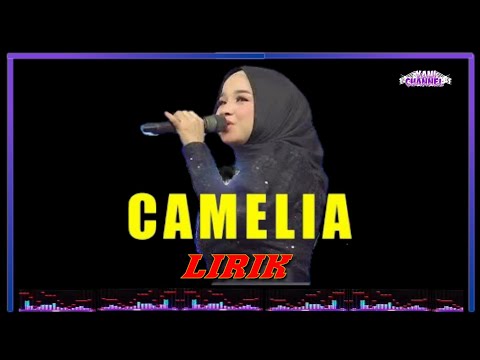 ( LIRIK ) CAMELIA - TASYA ROSMALA - @YaniChannel_