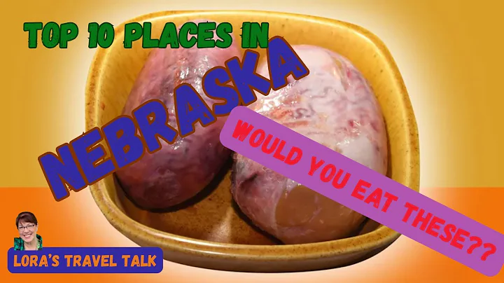 Discover Nebraska-The Cornhusker State: Top 10 Places to Visit and Must-Try Foods