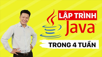 LẬP TRÌNH JAVA TRONG 4 TUẦN  -  TRẦN DUY THANH