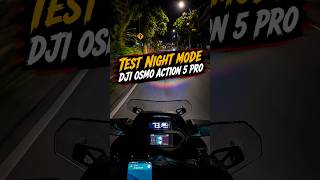 Test Camera DJI Osmo Action Pro 5 Night Mode. #dji #action #camera #djiosmoaction #automobile #motor