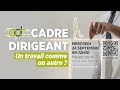 Séminaire CADRE DIRIGEANT UN TRAVAIL COMME UN AUTRE