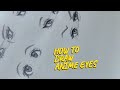Drawing Anime Eyes: Form, expression, and style (Quick tutorial)