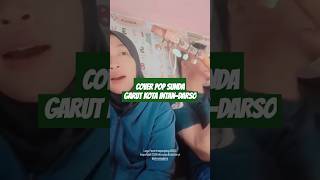 COVER LAGU GARUT KOTA INTAN - DARSO #coverlagu #lagupopsunda #popsunda #shorts